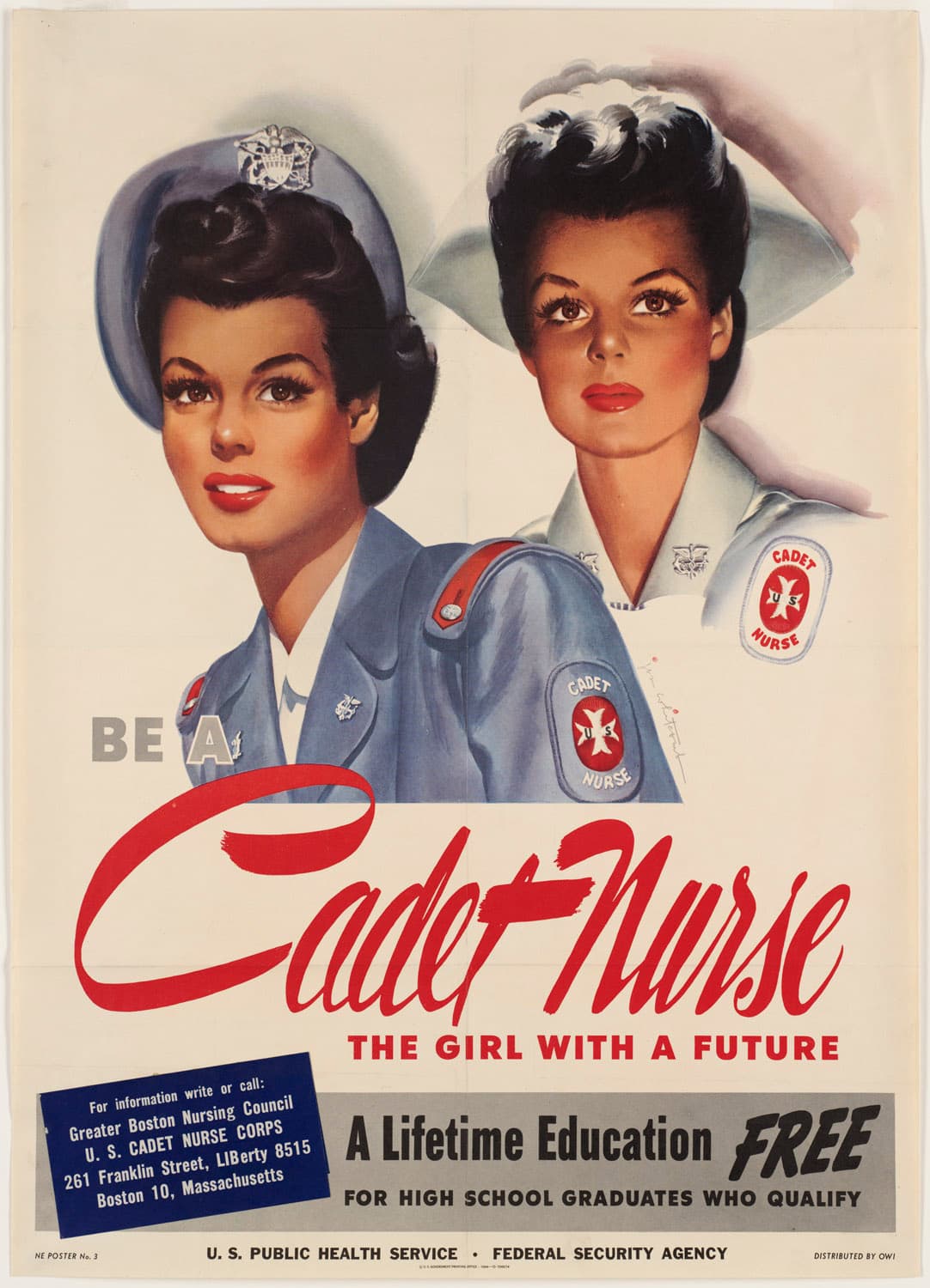1944 recruiting poster: Be a Cadet Nurse, the girl with a future, from the Greater Boston Nursing Council